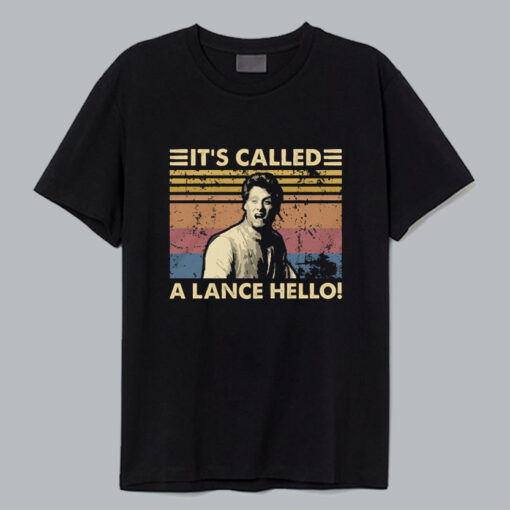 It's Called A Lance Hello Vintage T Shirt