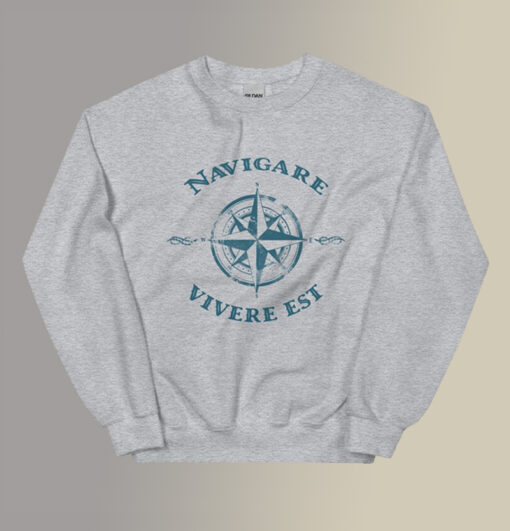 Vintage Navigare Vivere Est Compass Sweatshirt