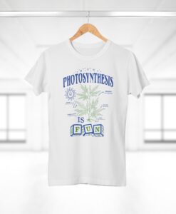 Photosynthesis is Fun T-shirt thd